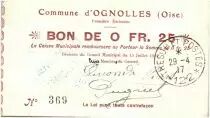 Frankreich 25 Centimes Ognolles City - 1915