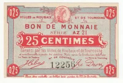 Frankreich 25 Centimes Roubaix-Tourcoing - 1914-1918 - Serial AZ 21 - aUNC