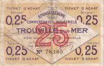 Frankreich 25 Cents  - Syndicat G�n�ral des Commer�ants & Industriels - Trouville-sur-Mer - 1920 - P.14-09