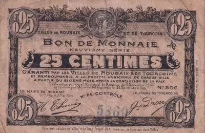 Frankreich 25 Cents - Ville - Roubaix-Tourcoing - 16-12-1916 - 9�me s�rie