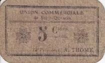 Frankreich 5 cent. Saint-Quentin Union commerciale