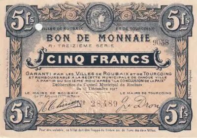 Frankreich 5 Francs - Ville -  Roubaix-Tourcoing  - 15-12- 1917 -  13�me s�rie
