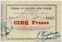 Frankreich 5 Francs Lesquielles-Saint-Germain City - 1915