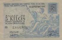 Frankreich 5 Kilos de Acier Ordinaire - Organisation des fontes, fers et aciers - 1947