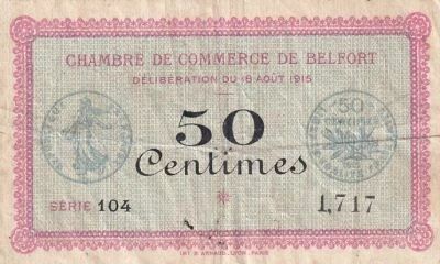 Frankreich 50 Centimes - Chambre de Commerce - Belfort - S�rie 104 - 18-08-1915