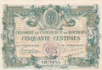 Frankreich 50 centimes - Chambre de Commerce - Bourges - 1915 - S&eacute;rie A