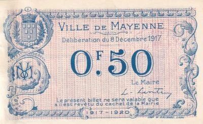 Frankreich 50 Centimes - City -  Mayenne - 08-12-1917