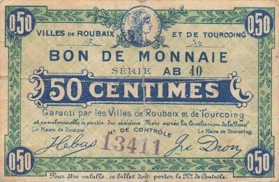 Frankreich 50 Centimes - City of Roubaix and Tourcoing - Serial AB40