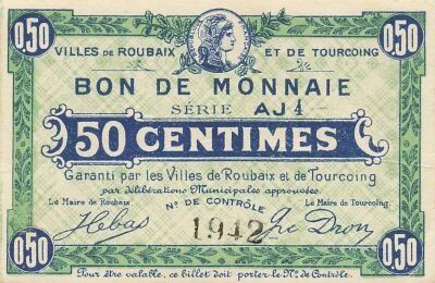 Frankreich 50 Centimes - City of Roubaix and Tourcoing - Serial AJ4