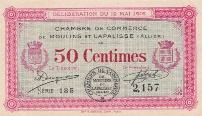 Frankreich 50 cents - Chamber of  Commerce - Moulins et Lapalisse -12-05-1916 - S�rie 135
