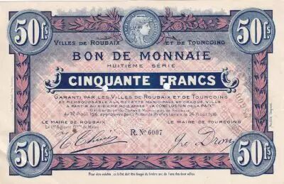 Frankreich 50 Francs - Ville -  Roubaix-Tourcoing - 8�me S�rie - 12-08-1916 - R6007