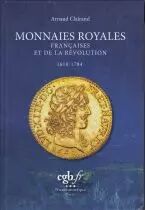 Frankreich Monnaies Royales 1610-1794 - Arnaud Clairand - 2023