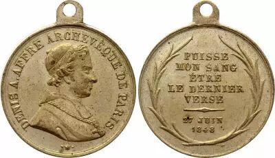 Frankreich Mort de l\'Archev�que Affre de Paris - Puisse mon sang �tre le dernier vers� - 1848
