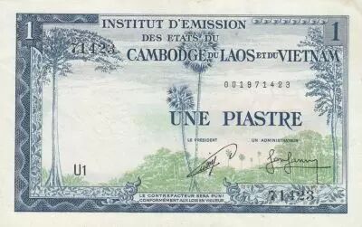 French Indo-China 1 Piastre - Trees - Emissions for Cambodge - ND (1954) - Serial U1