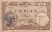 French Indo-China 1 Piastre - Walhain -  Serial C.4638 - Signature Simon, Thion de la Chaume - 1927