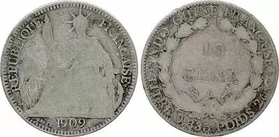 Indo-Chine Fr. 10 Cents Libert� assise - Indo-Chine 1909 A Paris - Argent - B