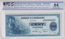 Indochina Franz&ouml;sin 100 Piastres - (ND1945) - Specimen - PCGS MS 64
