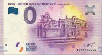 Irak Billet 0 euro Souvenir - Portes de Babylon - Irak 2019