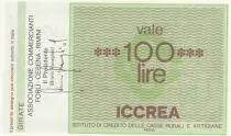 Italia 100 Lire ICCREA - Marketers of REMINI - 1977 - UNC