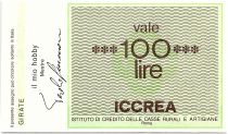Italie 100 Lire ICCREA - El Mio Hobby - Mestre - 1977 - Neuf