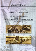 Les Billets de Juin 1940 - Prisonniers de Guerre 1945-1948