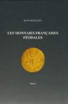 Les Monnaies Françaises Féodales Tome I