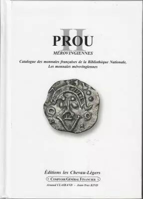 Les Monnaies M�rovingiennes - Prou II