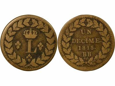 Louis XVIII - Decime, Siege of Strasbourg - 1815 BB with points