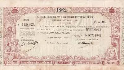 Martinique 5000 Francs - Traite du Tr�sor Public - Sign. Chazal - 18-10-1882- Kol.N�46