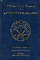 Monnaies et jetons des colonies francaises 2007