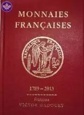 Monnaies Fran�aises depuis 1789 (Ed. V. Gadoury)