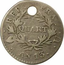 Napoleon I - Silver Quater Franc, Revolutionary Cal. - Year 13 U Turin Pierced