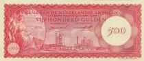 Niederl&auml;ndischen Antillen 500 Gulden 1962 -  Oil refinery of Curacao