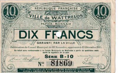 Nord 10 Francs - Ville de Wattrelos - 1915 - S�rie B-10 N�81869