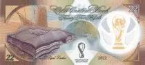 Qatar 22 Riyals - FIFA World cup 2022 - 2022 - Serial Q.3 - Polymer - P.NEW