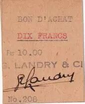 Saint Pierre & Miquelon 10 Francs - Bon d\'achat Soci&eacute;t&eacute; G. Landry et Cie - ND (1942-1943) N&deg; 208 - Kol.629