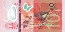 Saint Thomas and Prince 10 Dobras Butterfly - Bird- Polymer 2016 (2017)