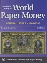 Standard Catalog of World Paper Money, 1368-1960 Ed 13 - 2010