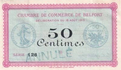 Territoire-de-Belfort Bon de N�cessit� - 50 Centimes Chambre de Commerce de Belfort - 1915 - Annul�