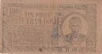Vietnam 100 Dong - Ho Chi Minh - ND (1950-1951) - Tin Phieu - P.54b