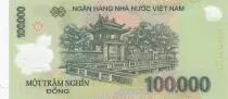 Vietnam 100000 Dong Ho Chi Minh - Van Mieu temple 2020 - Polymer - UNC